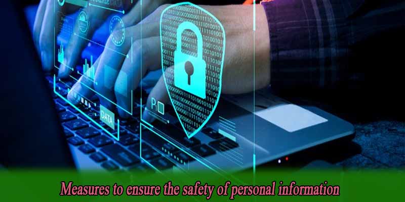 Measures to ensure the safety of personal information